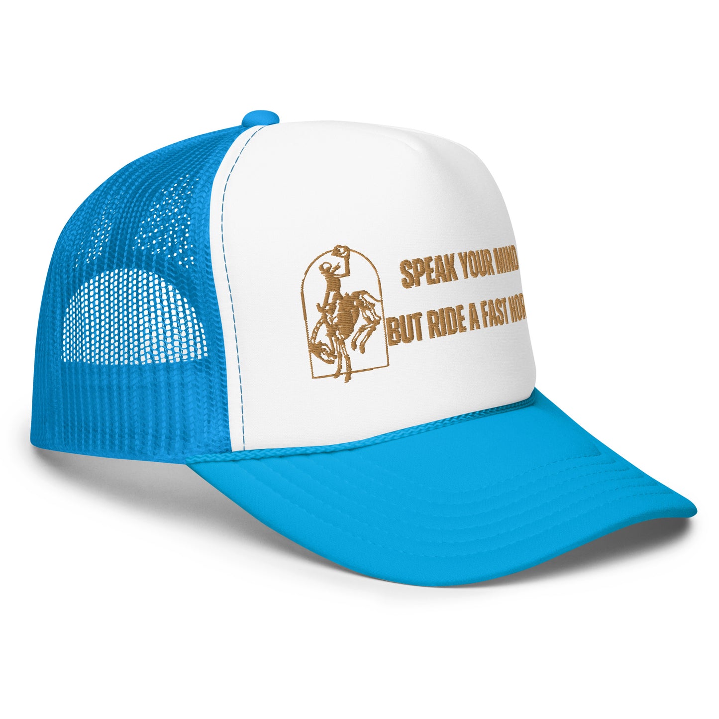 Ride a Fast Horse Foam trucker hat