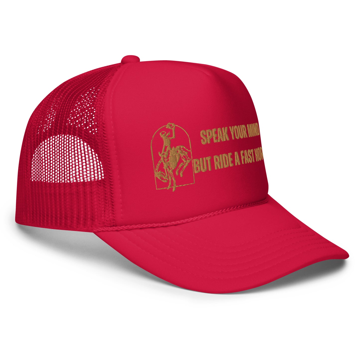 Ride a Fast Horse Foam trucker hat