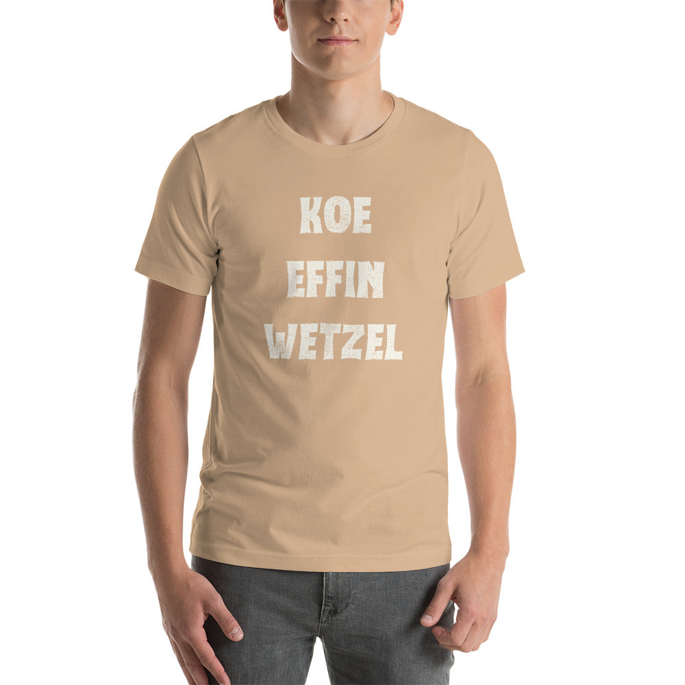 Koe Effin Wetzel Unisex t-shirt