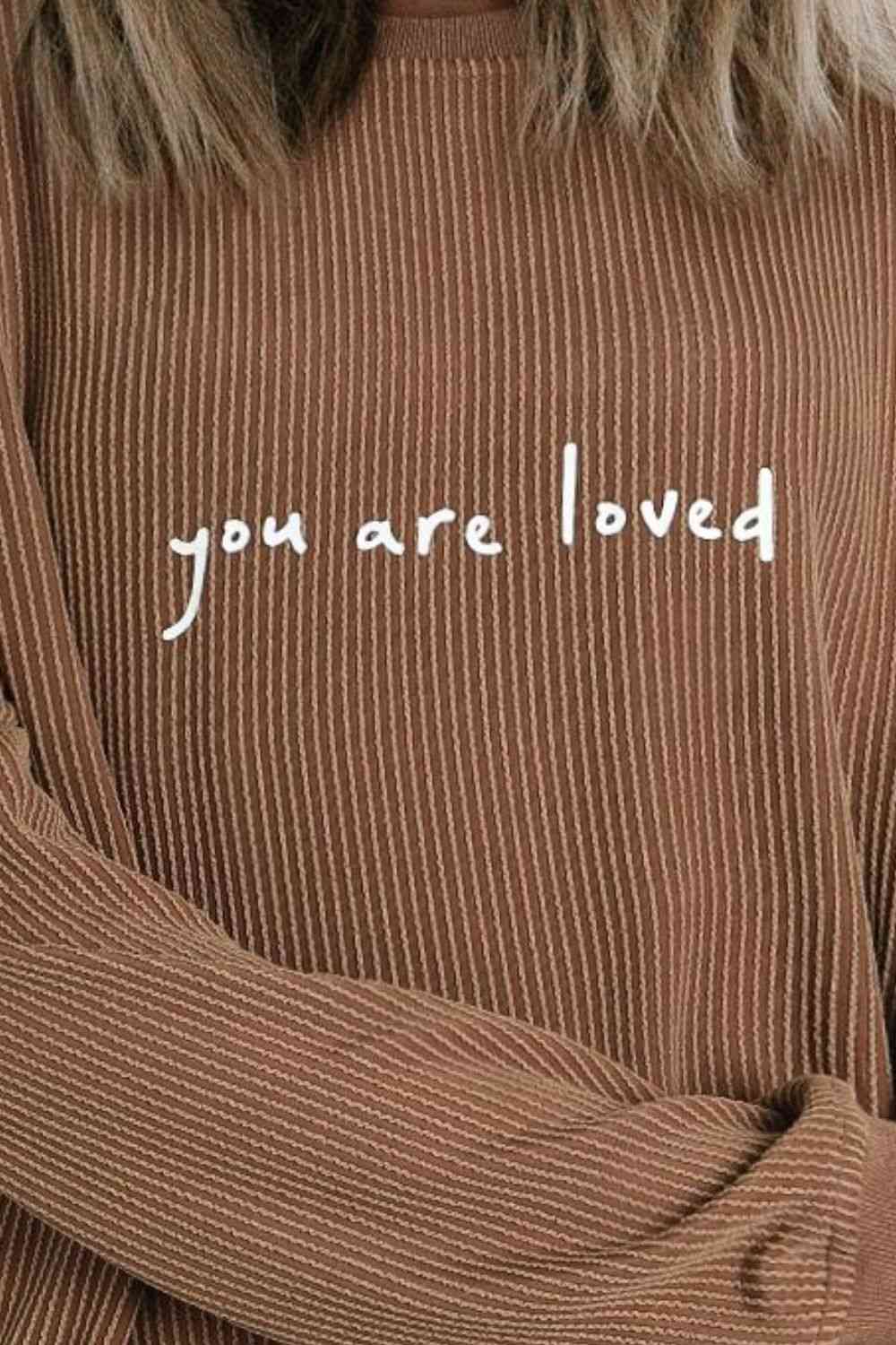 You are Loved Graphic Dropped Shoulder Sweatshirt